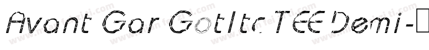 Avant Gar GotItc TEE Demi字体转换